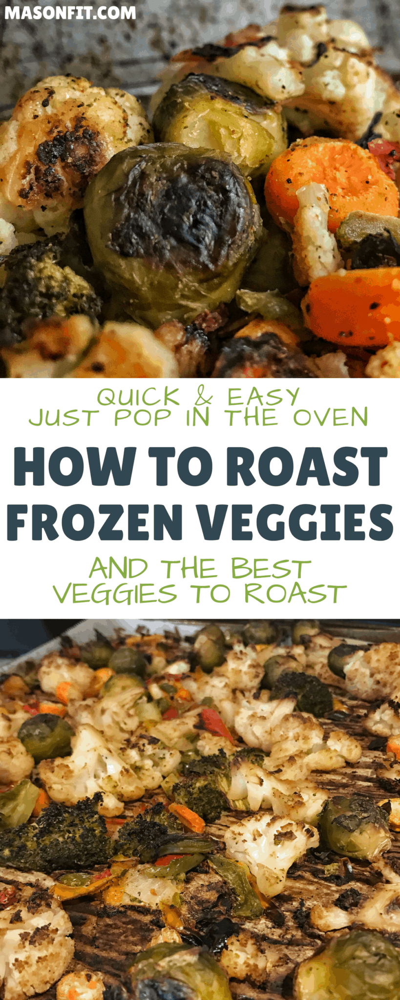 How to Roast Frozen Vegetables and the Best Vegetables for Roasting