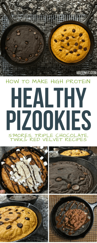 Four healthy pizookie recipes that all pack more than 50 grams of protein. Flavors include s'mores, Twix, triple chocolate, and red velvet, all topped with ice cream. 