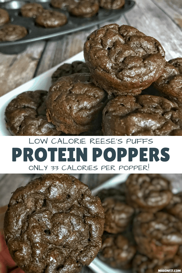A low calorie dessert or snack recipe made from Reese's Puffs that packs all the great chocolate peanut butter flavor into a 33-calorie protein popper.