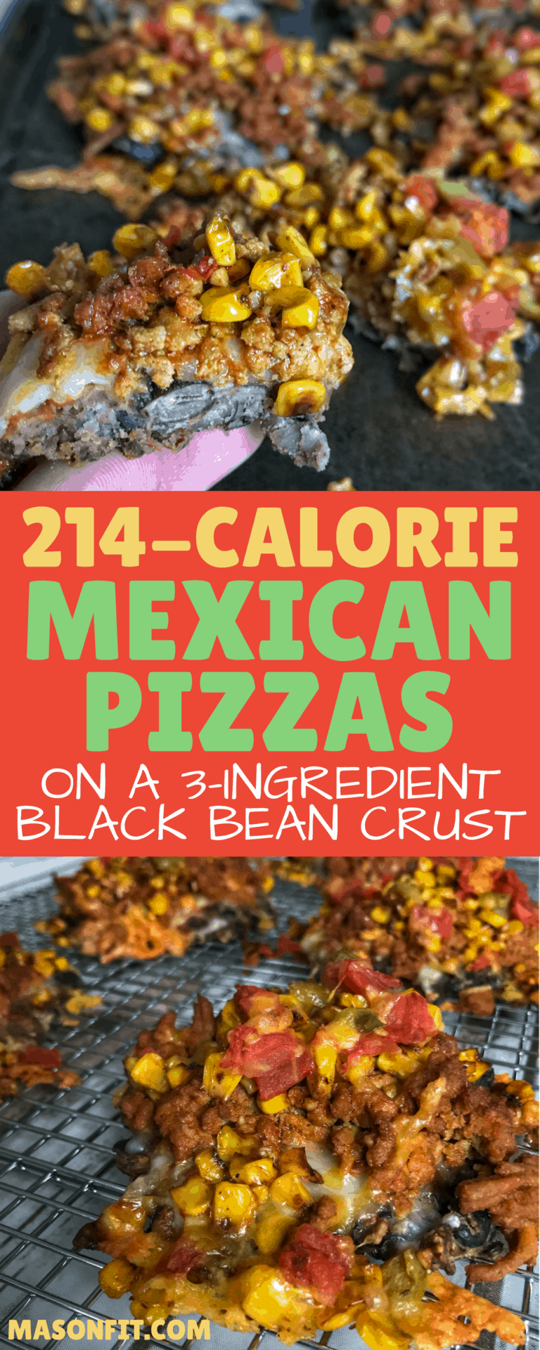Black Bean Pizza Crust and 214-Calorie Mini Mexican Pizzas