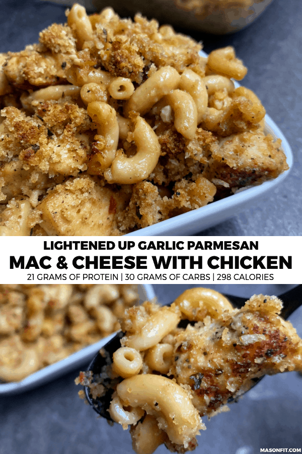 Garlic Parmesan Mac And Cheese With Chicken Kinda Healthy Recipes By Mason Woodruff