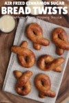 Copycat Domino's Cinnamon Bread Twists | Air Fryer Or Oven Baked