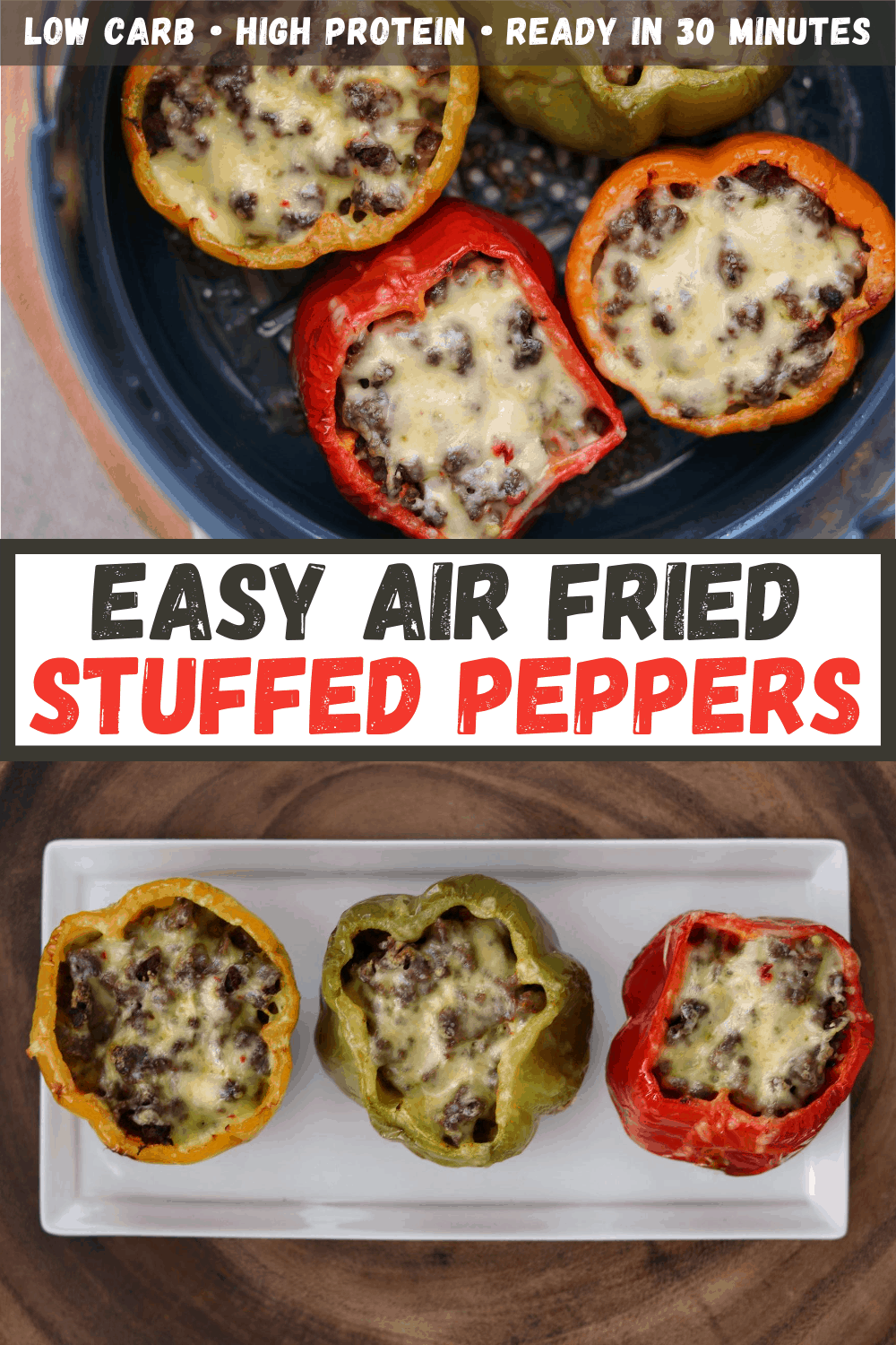 Easy Air Fryer Stuffed Peppers with Chipotle Cerveza Ground Beef