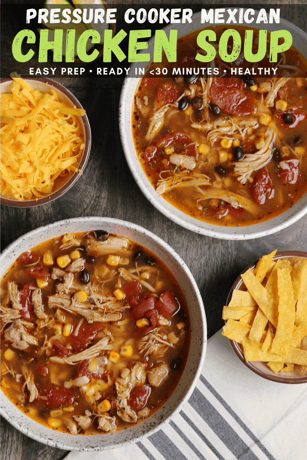 The Easiest Pressure Cooker Mexican Chicken Soup