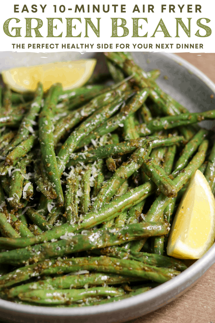 The Best Air Fryer Green Beans - Kinda Healthy Recipes