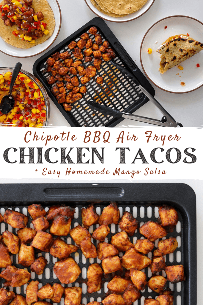 Chipotle BBQ Air Fryer Chicken Tacos with Mango Salsa