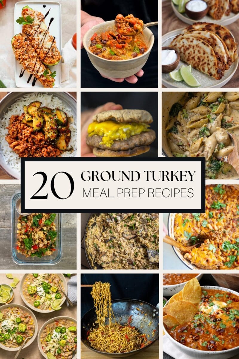 25 Easy Ground Turkey Meal Prep Recipes